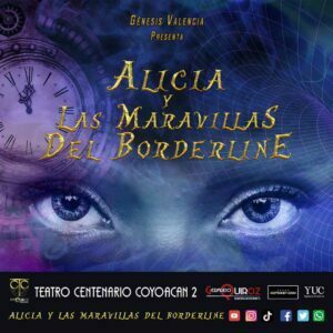 Alicia y las Maravillas del Borderline DIAMANTE TC2 02/05/2025 20:30