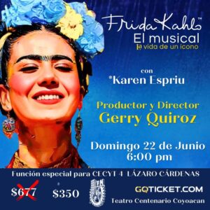 FRIDA KAHLO: EL MUSICAL FUNCIÓN ESPECIAL CECYT 4 LÁZARO CÁRDENAS TC2 VIP 22/06/2025 18:00