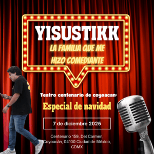 LA FAMILIA QUE ME HIZO COMEDIANTE TC2 GENERAL 07/12/2025 18:00