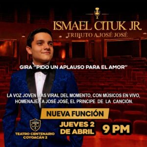 ISMAEL CITUK JR TRIBUTO A JOSÉ JOSÉ DIAMANTE TC2 02/04/26 21:00