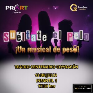 SUÉLTATE EL PELO INFANTIL 1 COYOACÁN TC1 13/07/2026 17:30 GENERAL